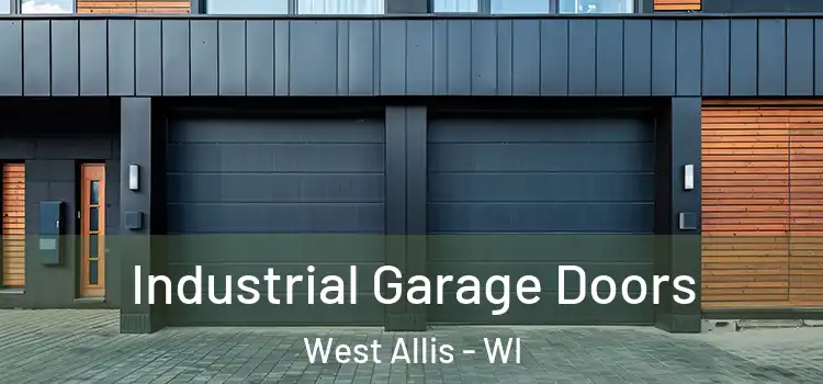  Industrial Garage Doors West Allis - WI