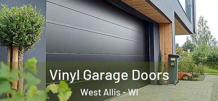  Vinyl Garage Doors West Allis - WI